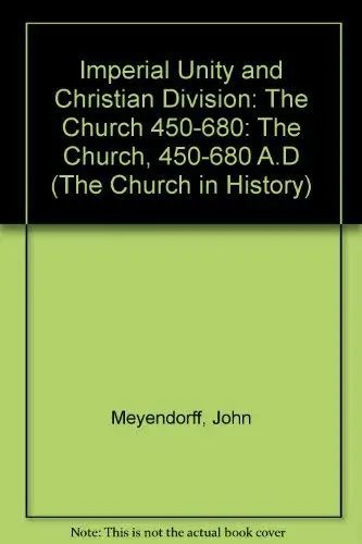 Cover of Imperial Unity and Christian Divisions