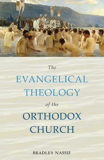 Cover of The Evangelical Theology of the Orthodox Church