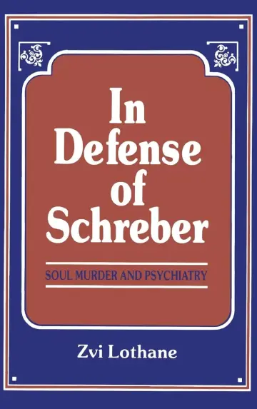 Cover of In Defense of Schreber
