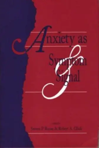 Cover of Anxiety as Symptom and Signal