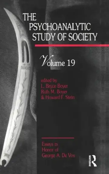 Cover of The Psychoanalytic Study of Society, V. 19