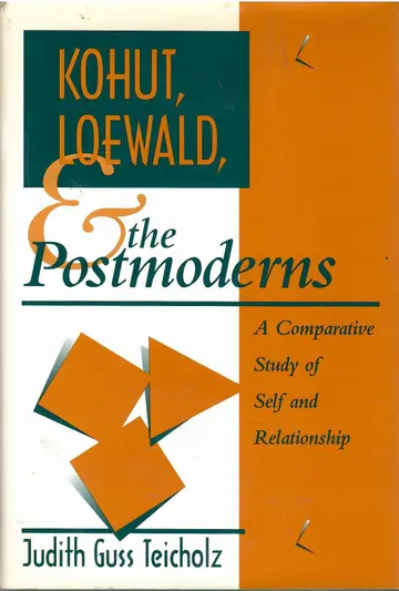 Cover of Kohut, Loewald and the Postmoderns
