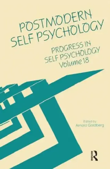Cover of Progress in Self Psychology, V. 18
