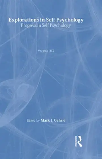 Cover of Progress in Self Psychology, V. 19