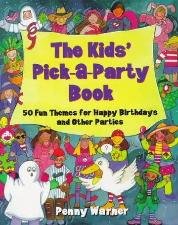 Cover of The Kids' Pick-a-party Book