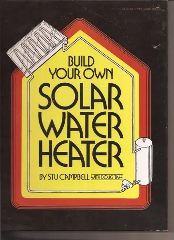Cover of Build your own solar water heater