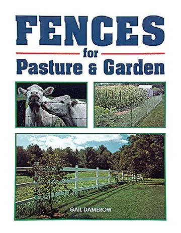 Cover of Fences for Pasture and Garden