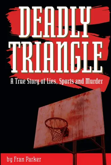 Cover of Deadly Triangle