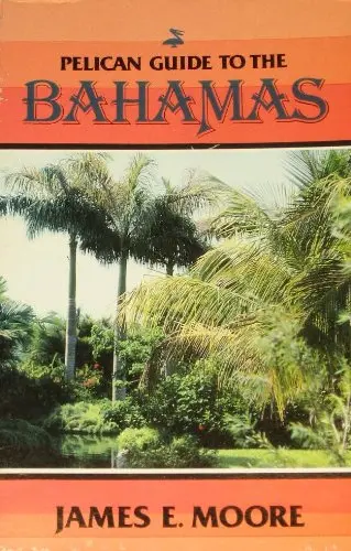 Cover of Pelican Guide to the Bahamas