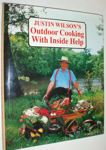 Cover of Justin Wilson's Outdoor Cooking with Inside Help