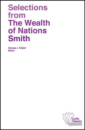 Cover of Selections from the Wealth of Nations
