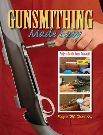 Cover of Gunsmithing Made Easy