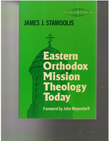 Cover of Eastern Orthodox Mission Theology Today