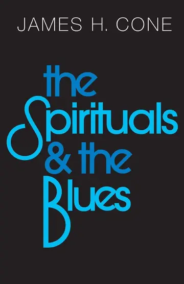 Cover of The Spirituals and the Blues