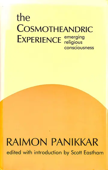 Cover of The Cosmotheandric Experience