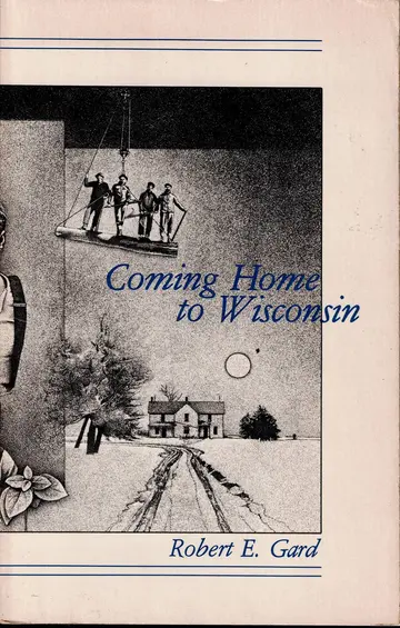 Cover of Coming home to Wisconsin
