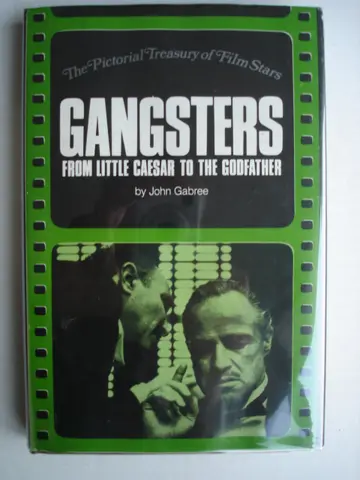 Cover of Gangsters from Little Caesar to the Godfather