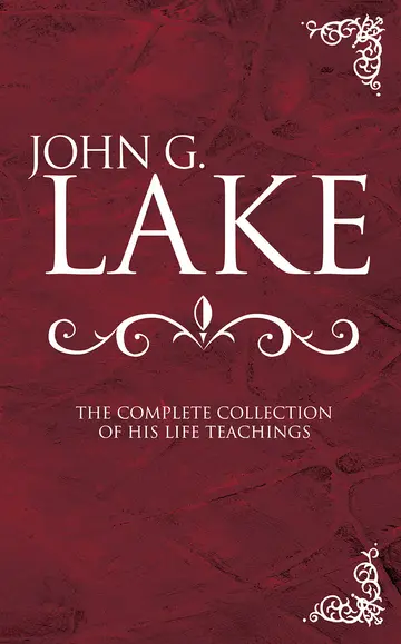 Cover of John G. Lake Anthology