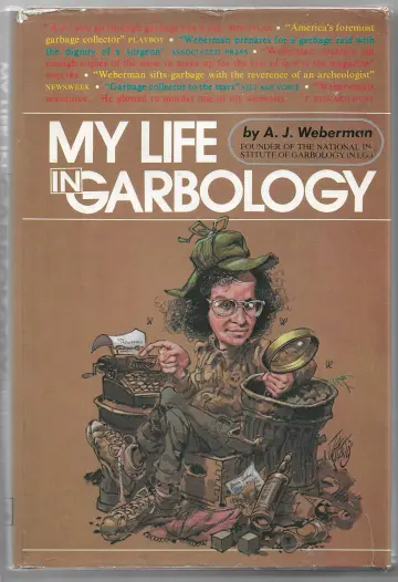 Cover of My Life in Garbology