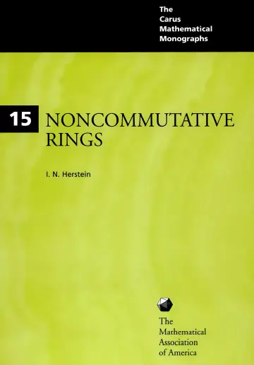 Cover of Noncommutative Rings (Carus Mathematical Monographs)