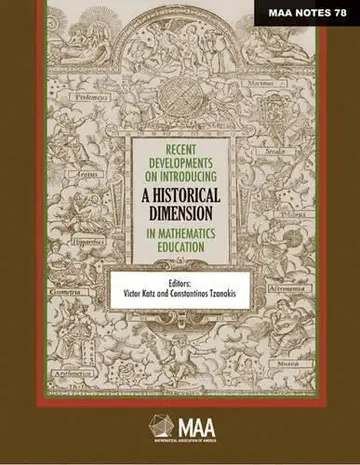 Cover of Recent Developments on Introducing a Historical Dimension in Mathematics Education