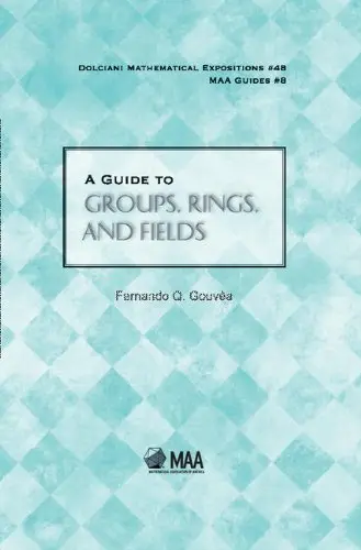 Cover of A Guide to Groups, Rings and Fields