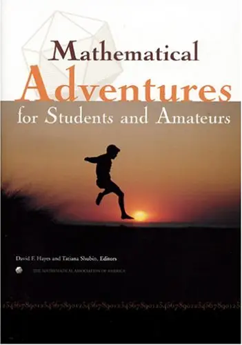 Cover of Mathematical Adventures for Students and Amateurs