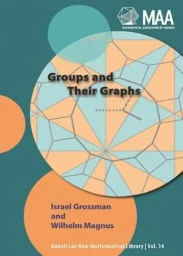 Cover of Grossman ∗groups∗ and Their Graphs