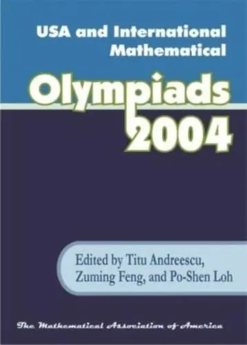 Cover of USA and International Mathematical Olympiads 2004