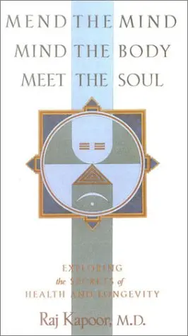 Cover of Mend the Mind, Mind the Body