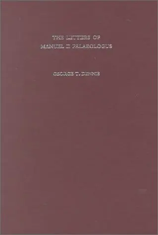 Cover of The Letters of Manuel II Palaeologus – Dumbarton Oaks Texts, V 4