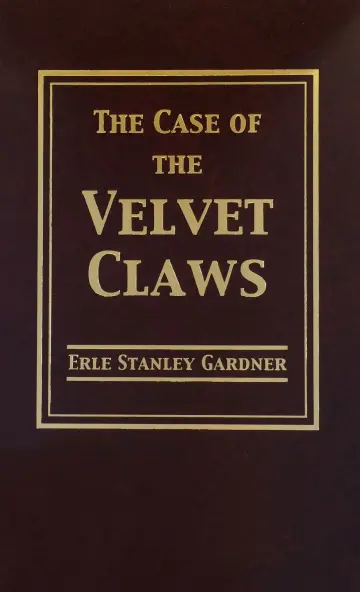 Cover of The Case of the Velvet Claws