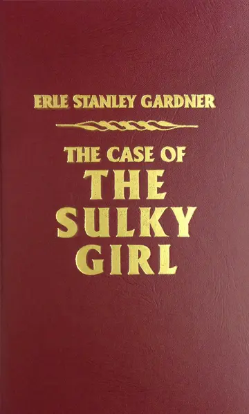 Cover of The Case of the Sulky Girl