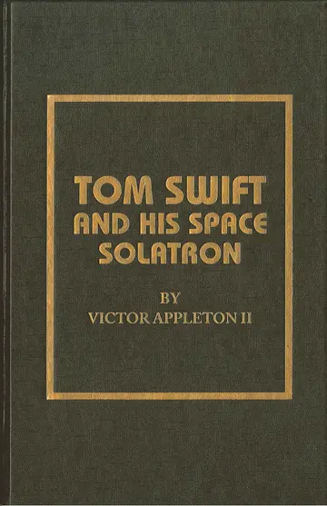 Cover of Tom Swift and His Space Solatron