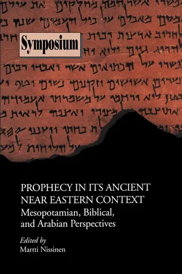 Cover of Prophecy in Its Ancient Near Eastern Context