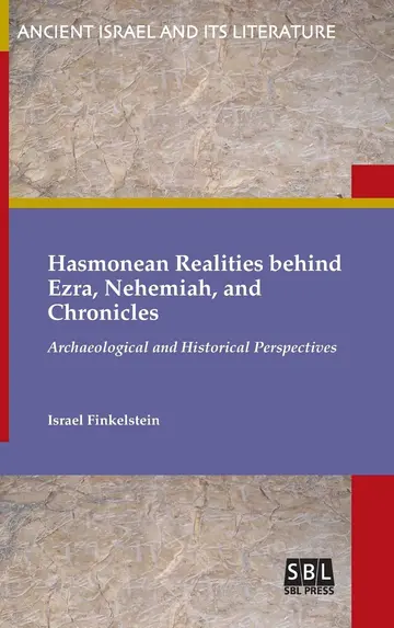 Cover of Hasmonean Realities behind Ezra, Nehemiah, and Chronicles