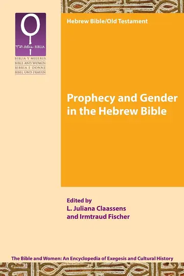 Cover of Prophecy and Gender in the Hebrew Bible