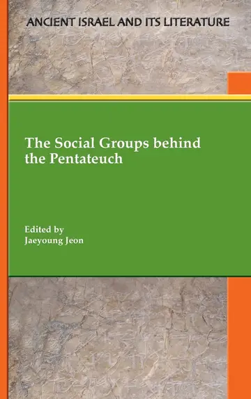 Cover of The Social Groups behind the Pentateuch