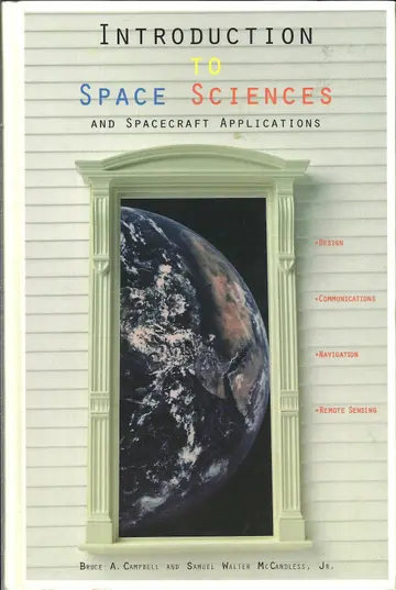 Cover of Introduction to Space Sciences and Spacecraft Applications