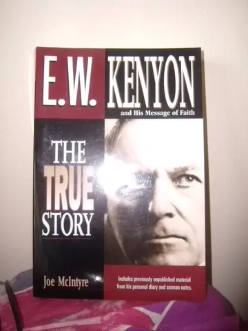 Cover of E.W. Kenyon and His Message of Faith