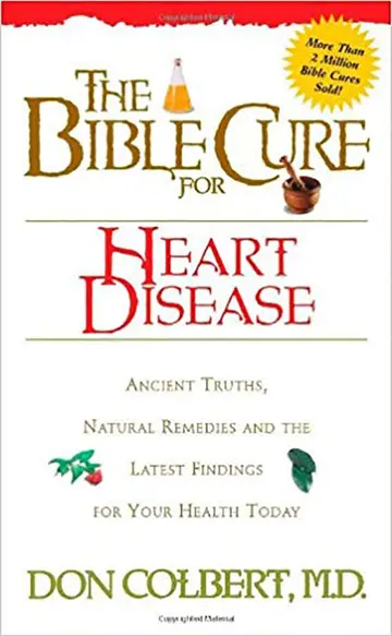 Cover of The Bible Cure for Heart Disease