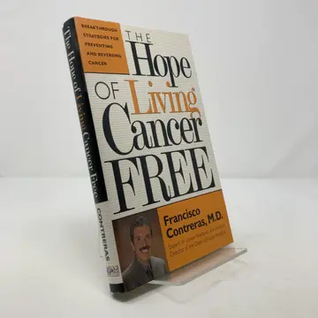 Cover of The Hope of Living Cancer-Free