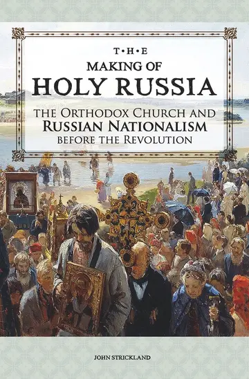 Cover of The Making of Holy Russia