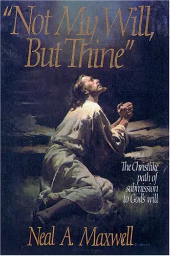 Cover of Not My Will, but Thine