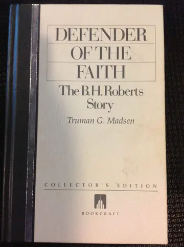 Cover of DEFENDER OF THE FAITH the B. H. Roberts Story