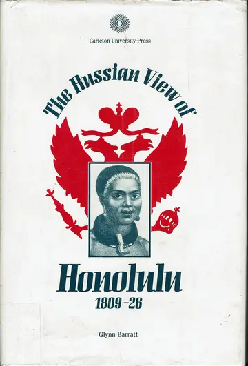 Cover of The Russian View of Honolulu, 1809-1826