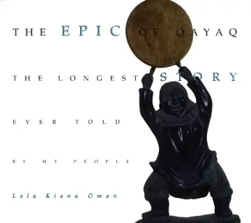 Cover of The Epic of Qayaq