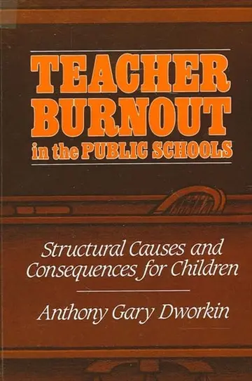 Cover of Teacher Burnout in the Public Schools