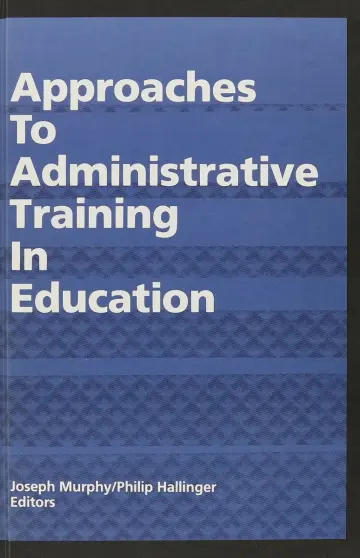 Cover of Approaches to Administrative Training in Education