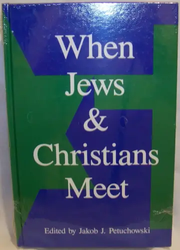 Cover of When Jews and Christians Meet